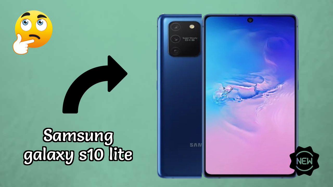Samsung Galaxy S10 Lite Display Technology: Super AMOLED Plus Review